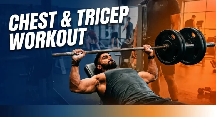 chest tricep workout